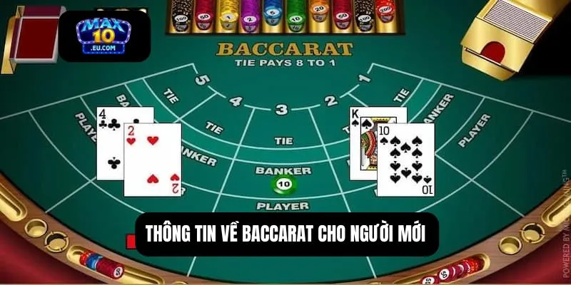 Thông tin về baccarat cho người mới