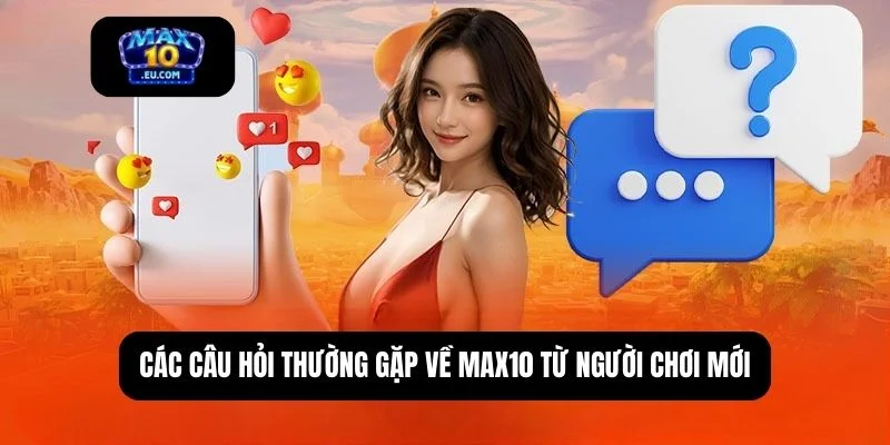 Câu hỏi thường gặp