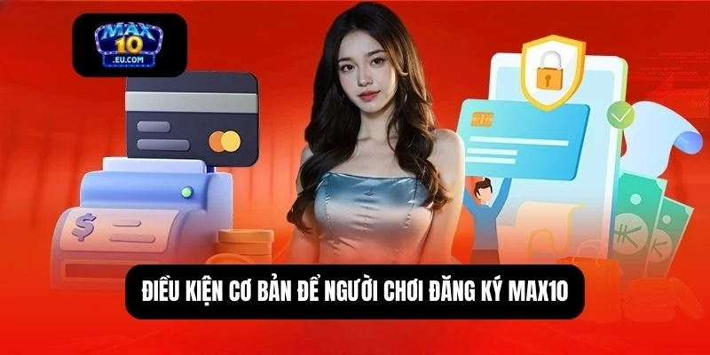 Đăng ký Max10