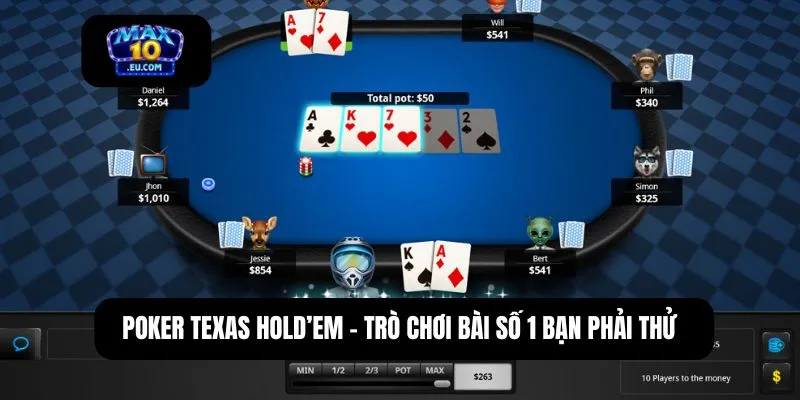 Poker Texas Hold’em - Trò chơi bài số 1 bạn phải thử