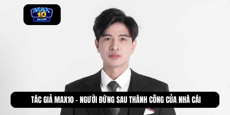 Tác giả Max10