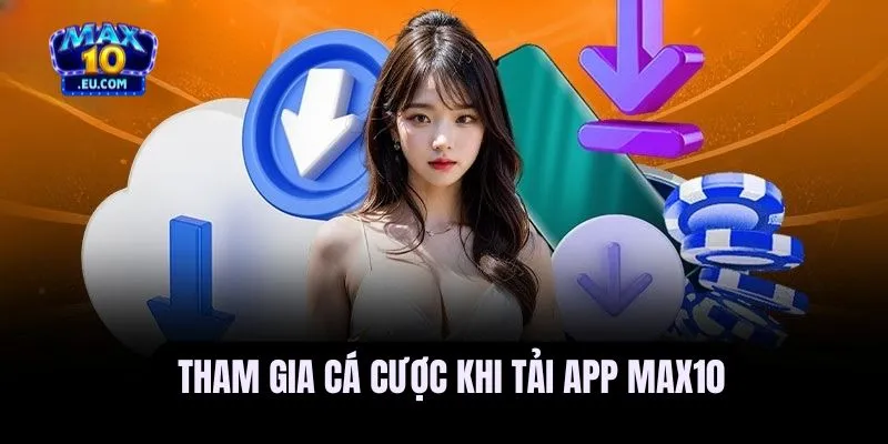 Tải app Max10
